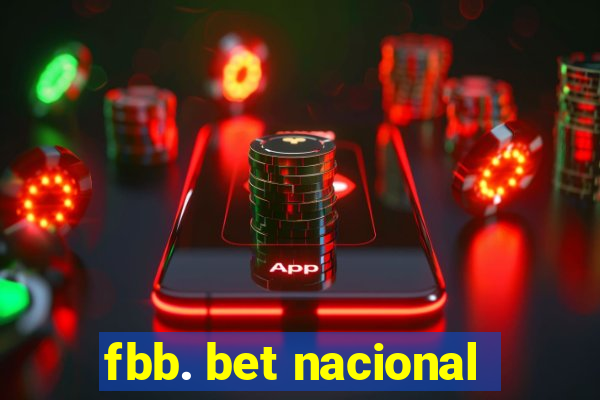 fbb. bet nacional